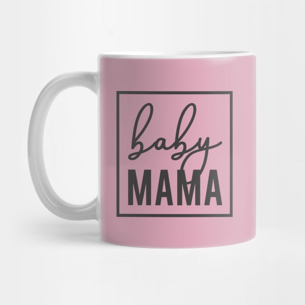 Baby mama mug top